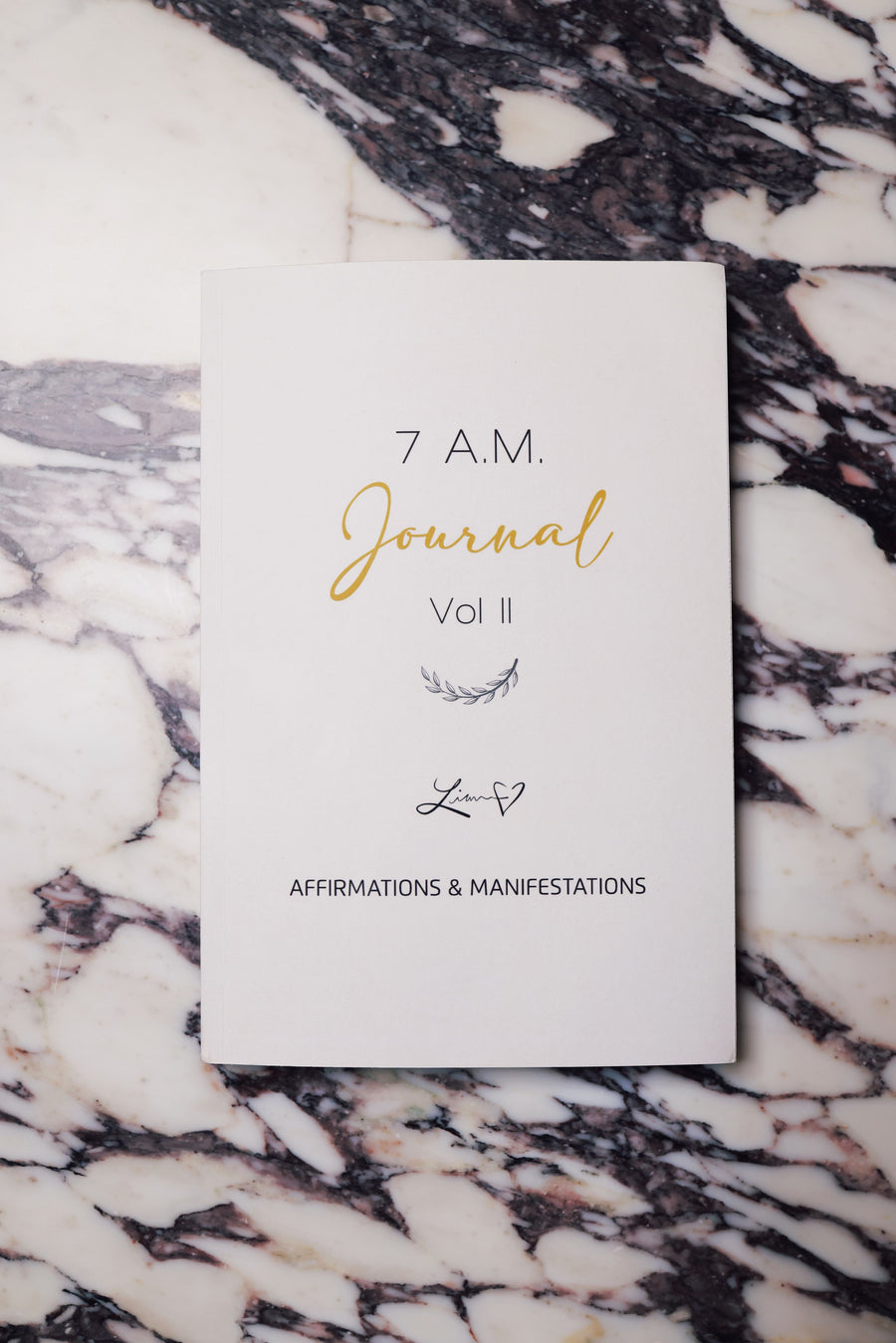 VOL II *PRE-ORDER* 7 A.M. JOURNAL: AFFIRMATIONS & MANIFESTATIONS + PEN